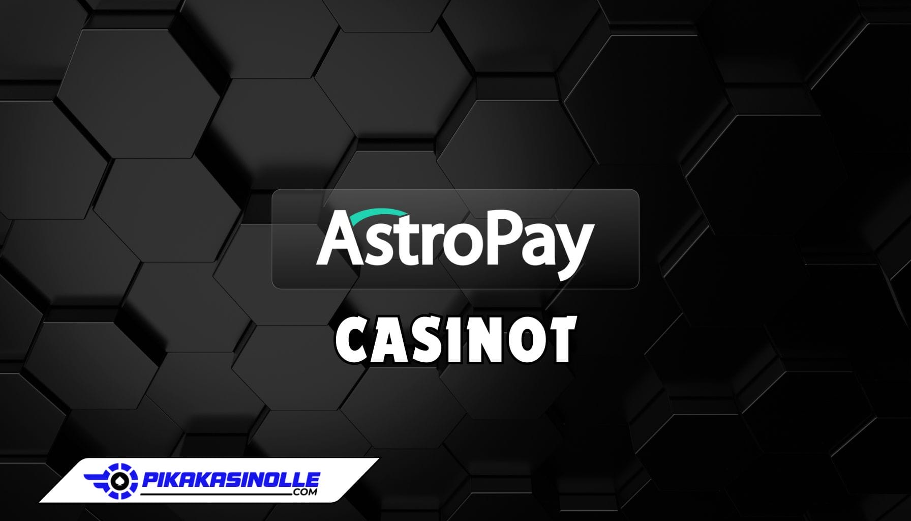 AstroPay casinot