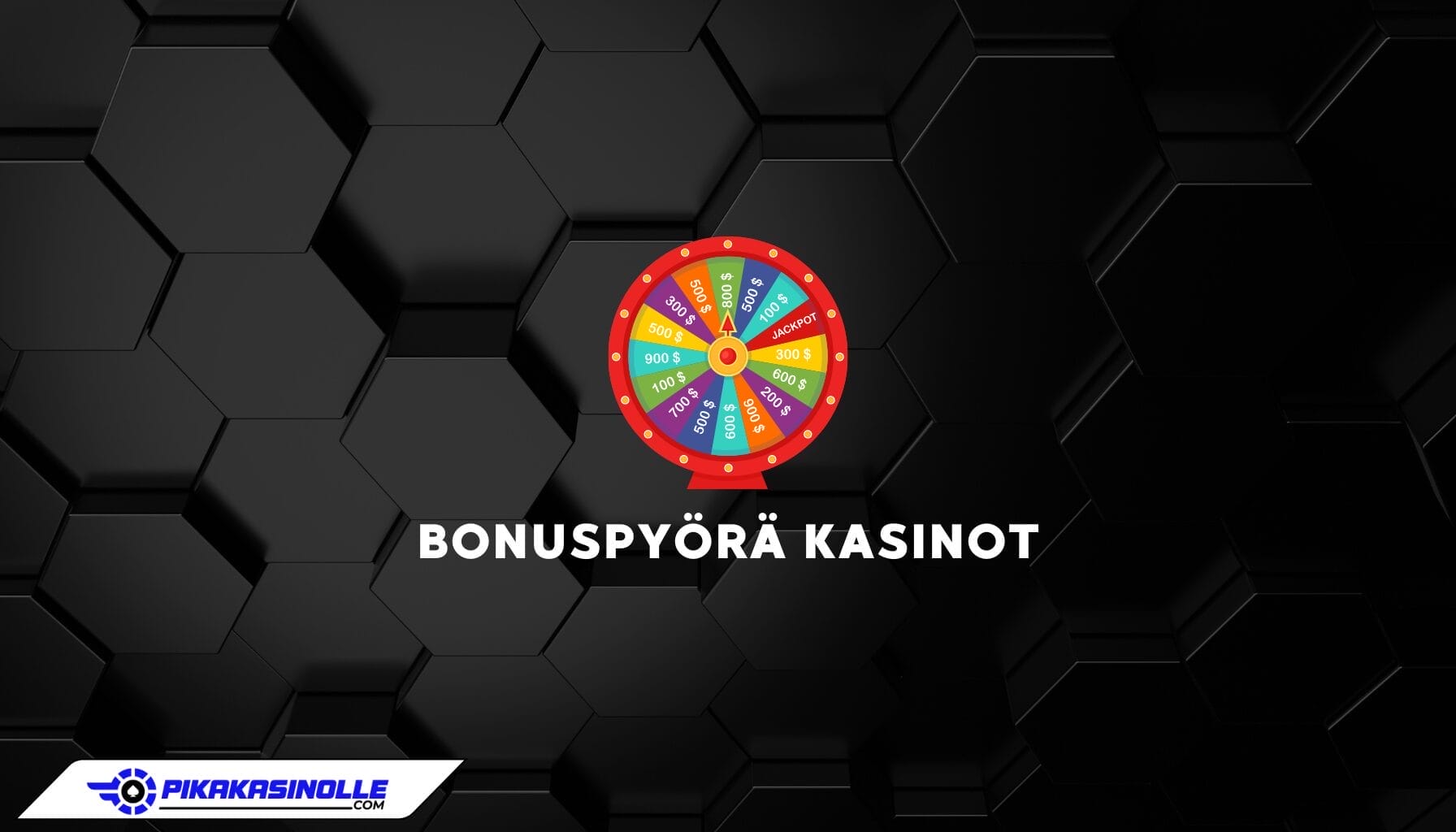 Bonuspyörä kasinot