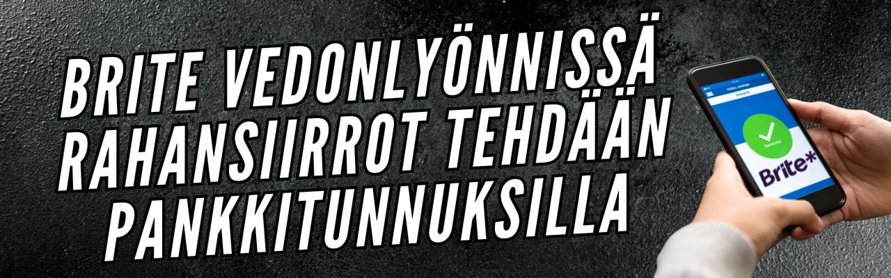 Brite vedonlyönnissä rahansiirto tehdään pankkitunnuksilla