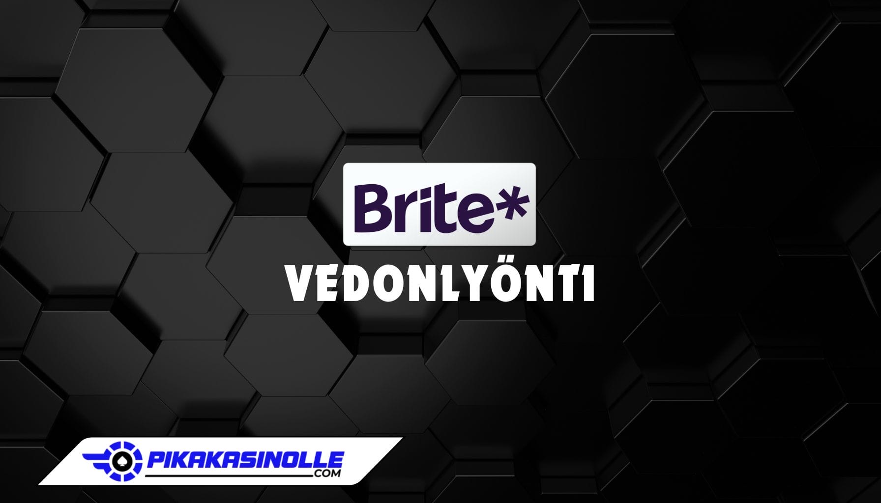 Brite vedonlyönti