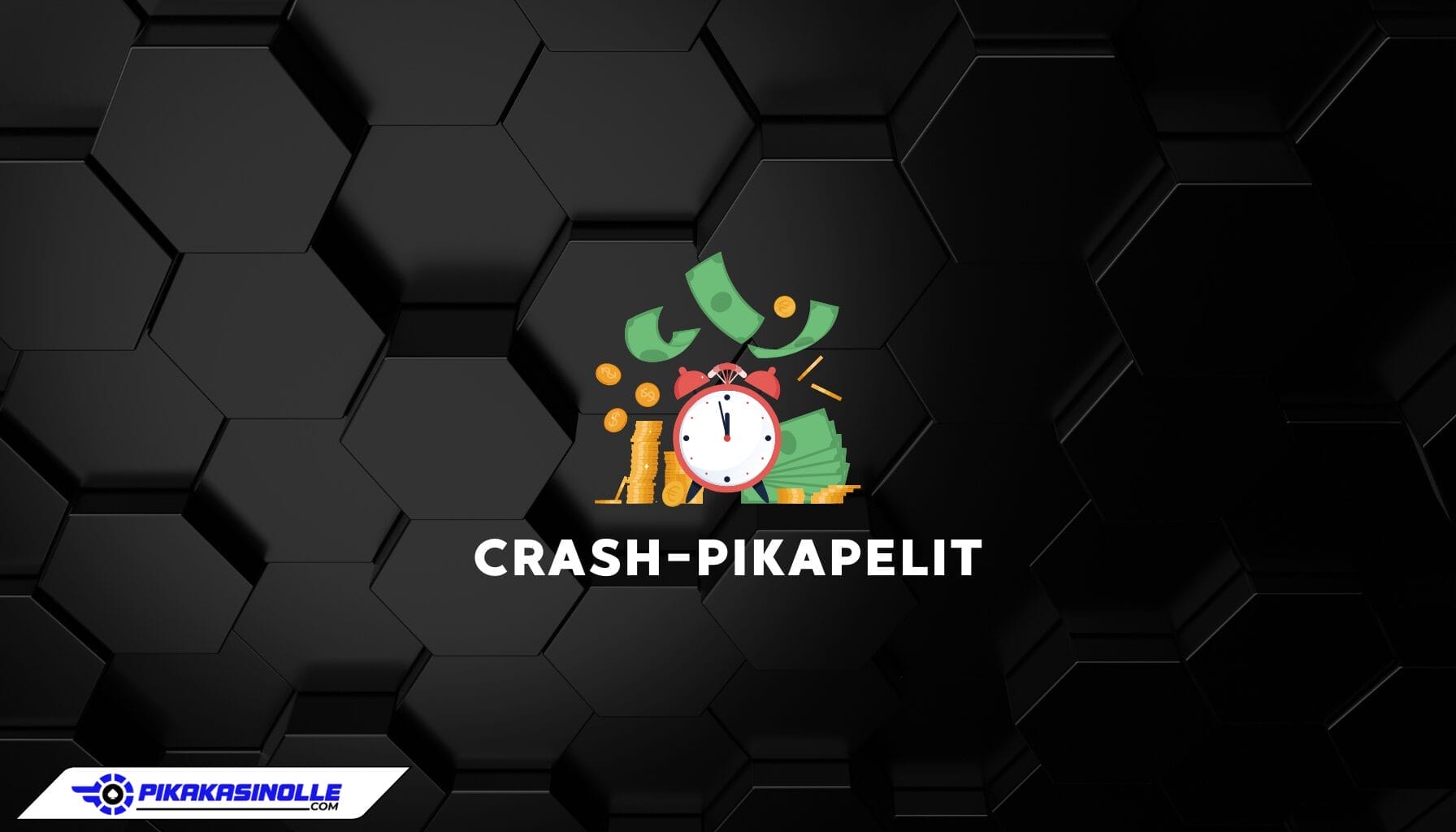 Crash gambling pikapelit