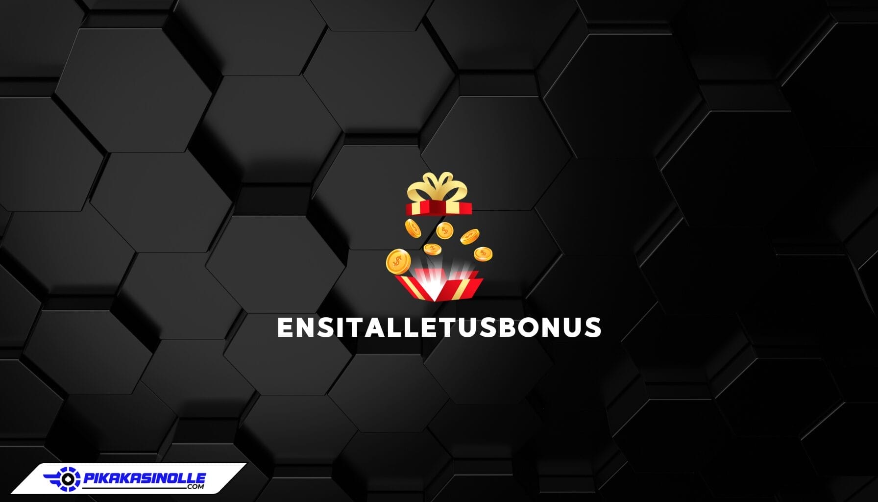 Ensitalletusbonus