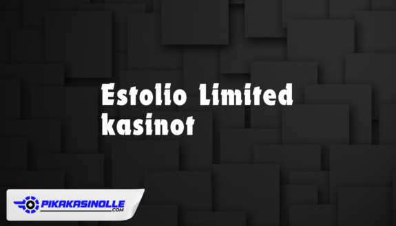Estolio Limited kasinot