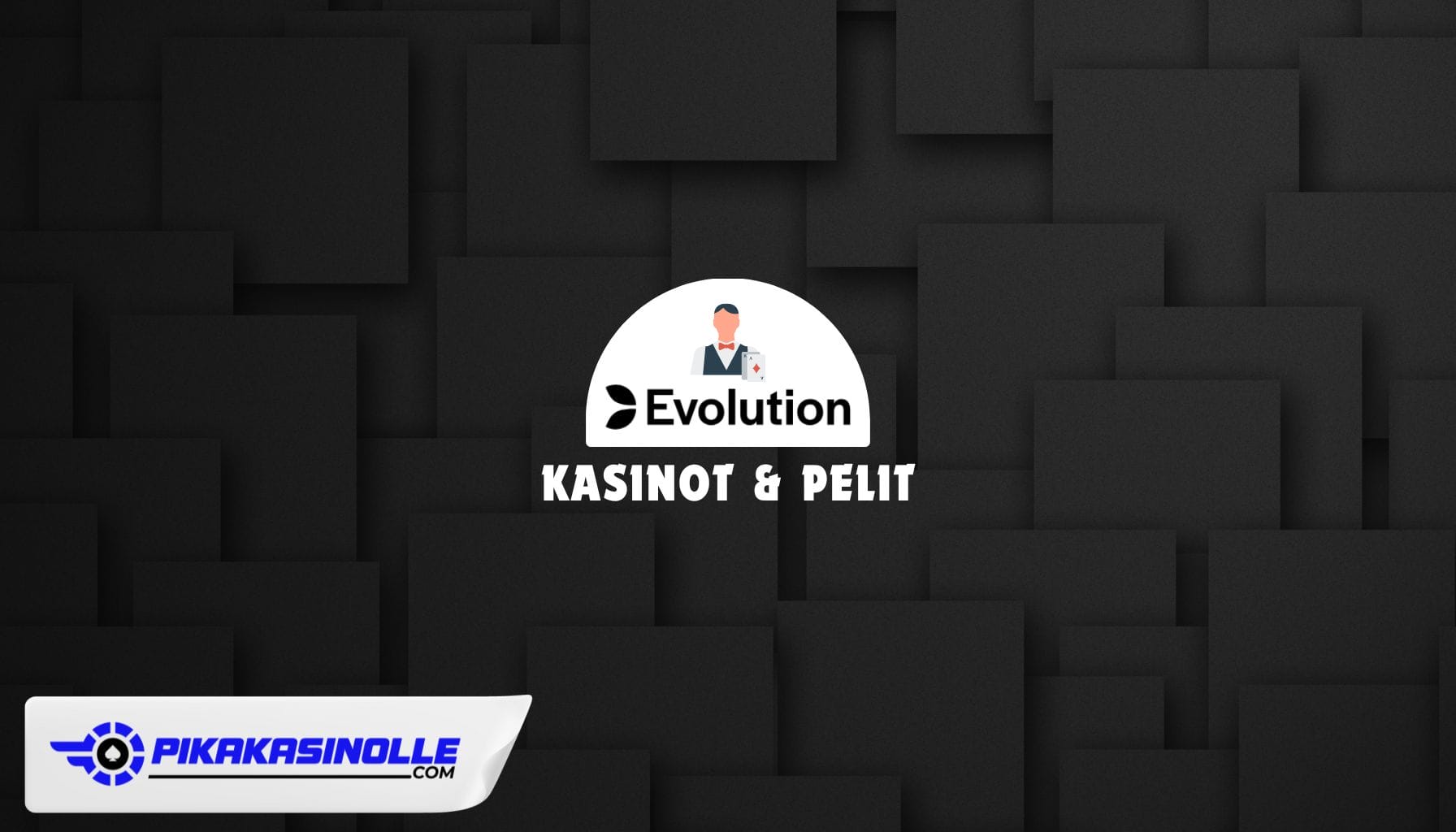Evolution Gaming kasinot ja pelit