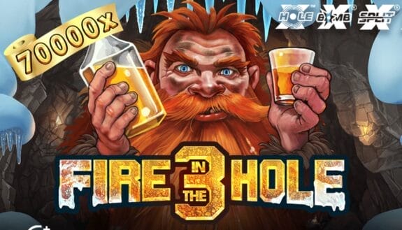 Fire in the Hole 3 Nolimit City