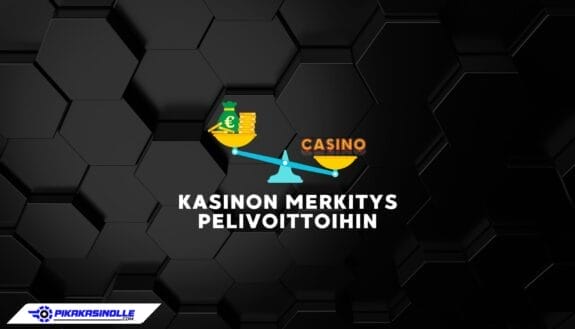 Kasinon valinnan vaikutus pelivoittoihin