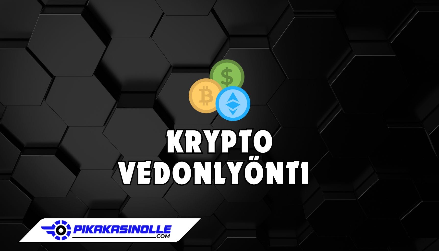 Krypto vedonlyönti