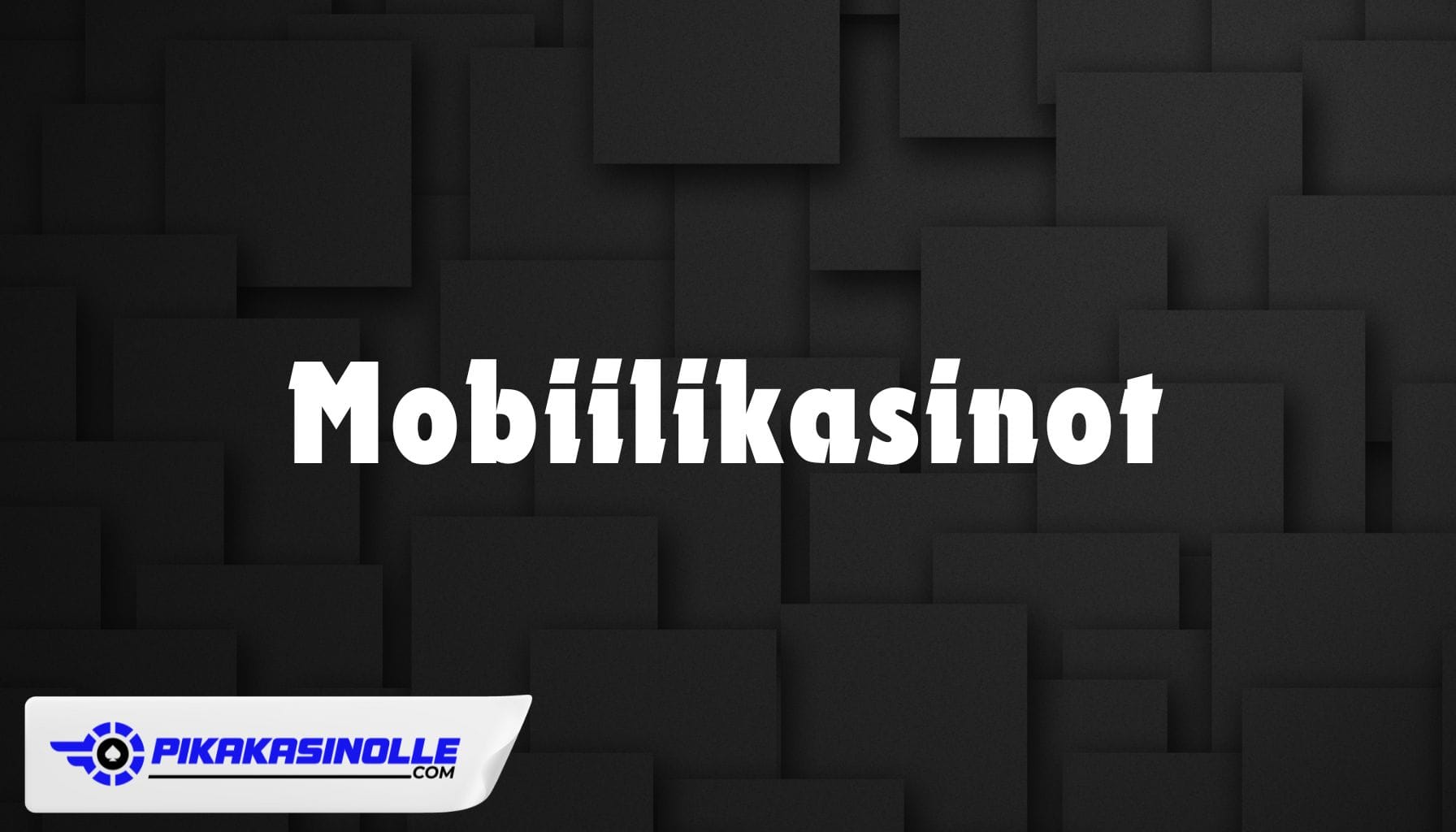 Mobiilikasinot