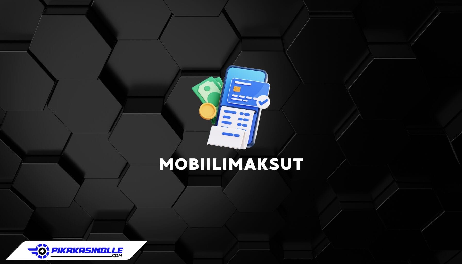 Mobiilimaksu kasinot
