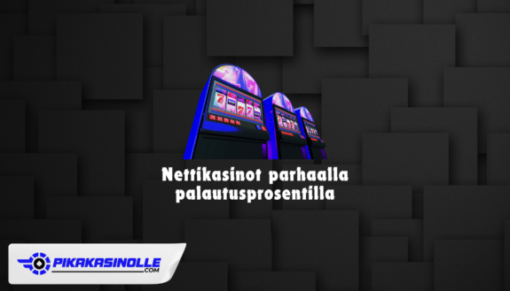 Nettikasino ja paras palautusprosentti