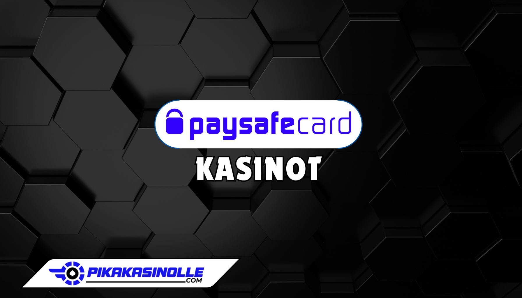 paysafecard kasinot