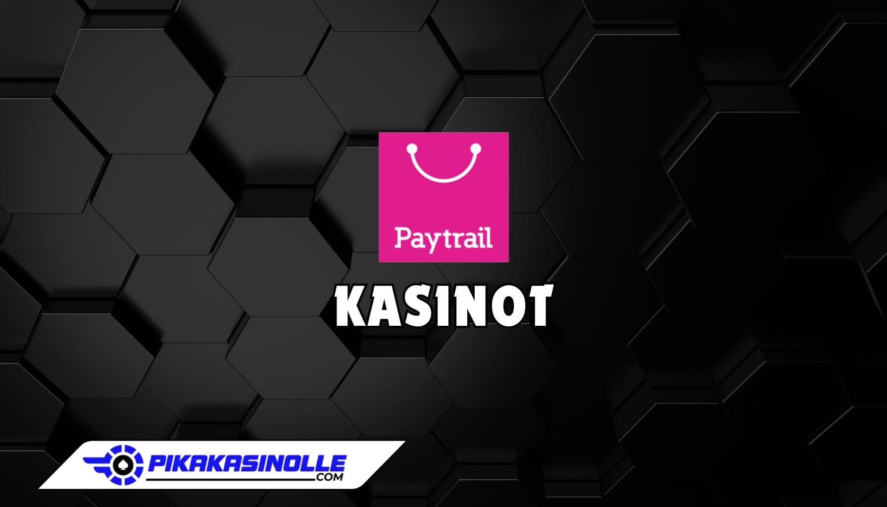 Paytrail kasinot