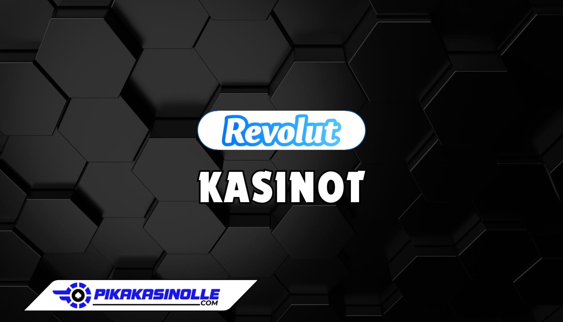 Revolut kasinot