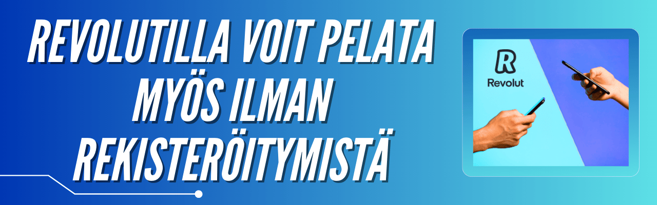 Revolutilla voit pelata ilman rekisteröitymistä