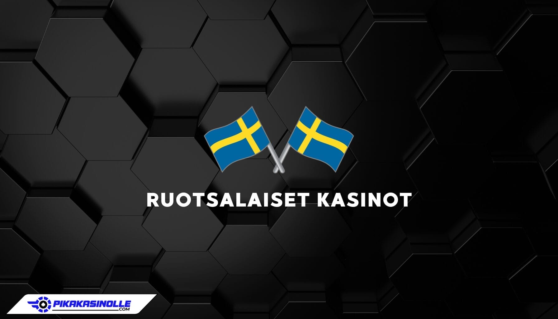 Ruotsalaiset kasinot