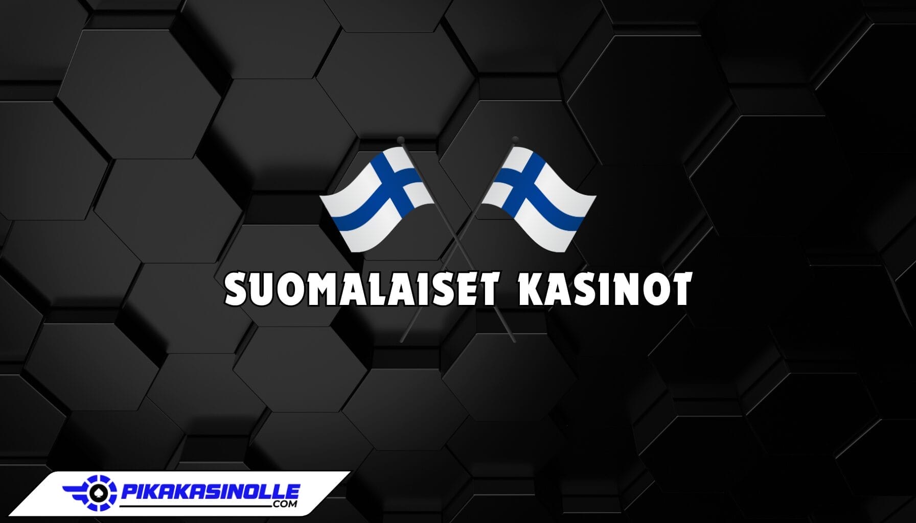 Suomalaiset kasinot