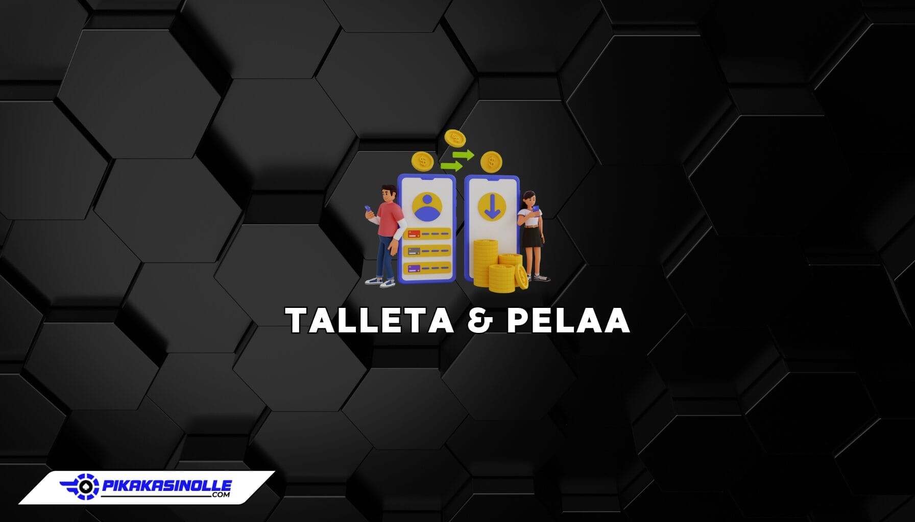 Talleta ja pelaa -kasinot - Nopea ja helppo tapa pelata nettikasinoilla ilman rekisteröitymistä