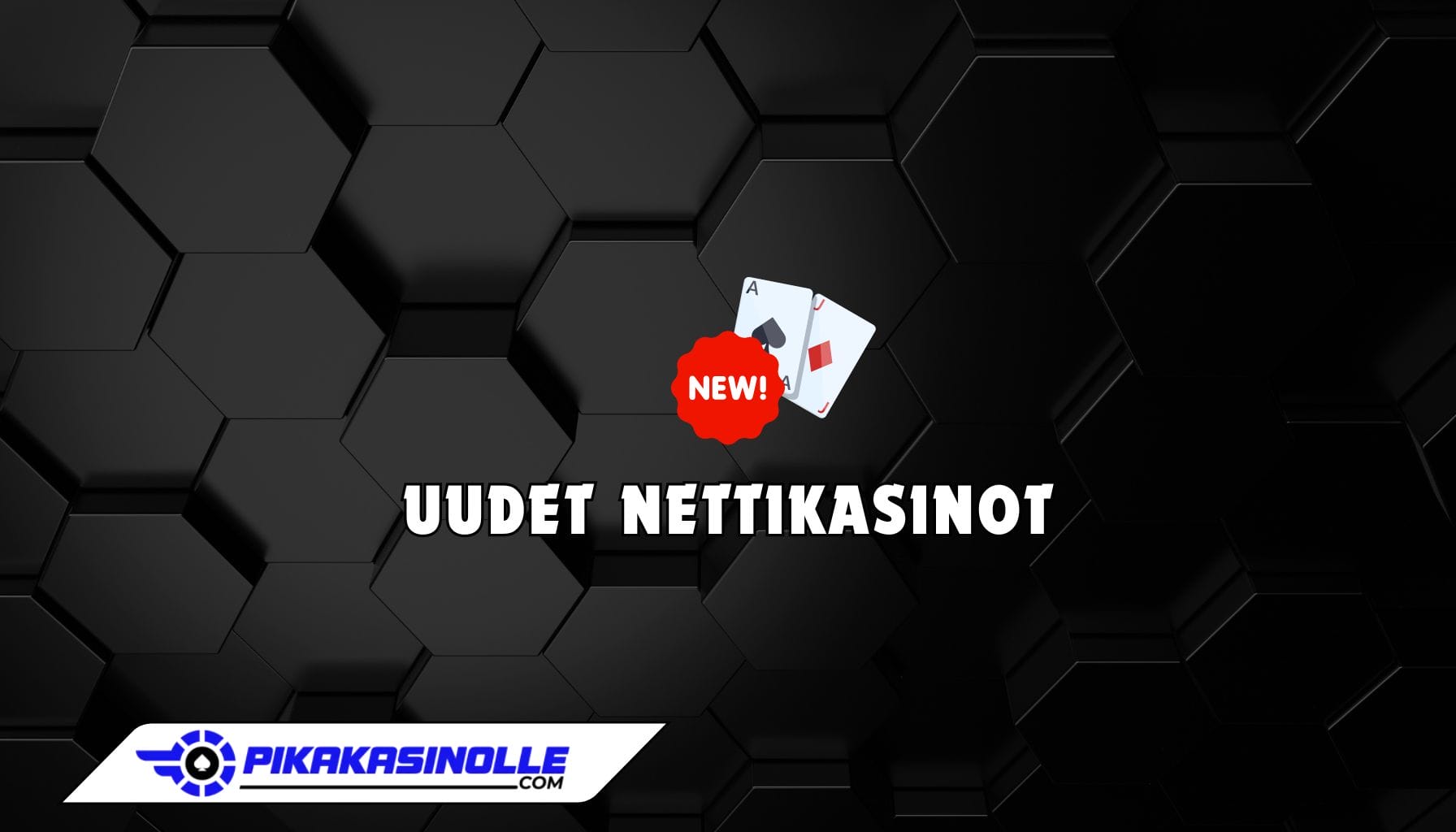 Uudet nettikasinot Uudet nettikasinot